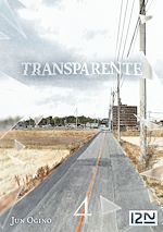 Télécharger le livre :  Transparente - tome 4