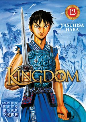 Téléchargez le livre :  Kingdom - Tome 12