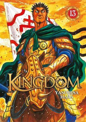 Téléchargez le livre :  Kingdom - Tome 13