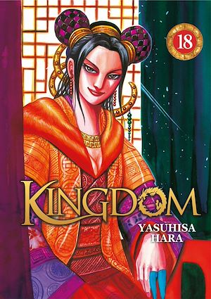 Téléchargez le livre :  Kingdom - Tome 18