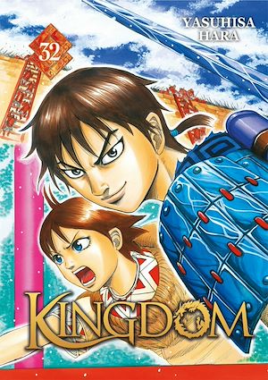 Téléchargez le livre :  Kingdom - Tome 32