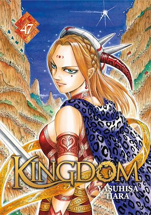 Téléchargez le livre :  Kingdom - Tome 47