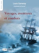 Télécharger le livre :  Voyage, aventure et combats