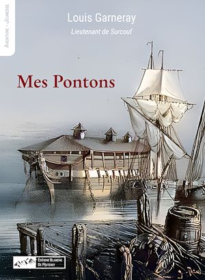 Téléchargez le livre :  Mes pontons