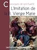 Télécharger le livre :  L'imitation de la bienheureuse Vierge Marie
