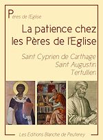 Download this eBook La patience chez les Pères