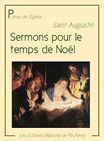 Download this eBook Sermons pour le temps de Noël