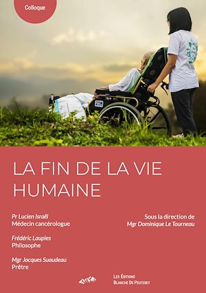 Téléchargez le livre :  La fin de la vie humaine