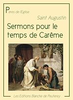 Download this eBook Sermons pour le temps de Carême