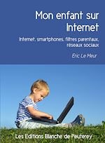 Download this eBook Mon enfant sur Internet