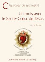 Télécharger le livre :  Un mois avec le Sacré-Cœur de Jésus