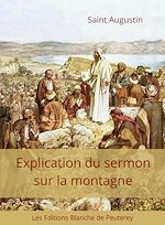 Télécharger le livre :  Explication du sermon sur la montagne
