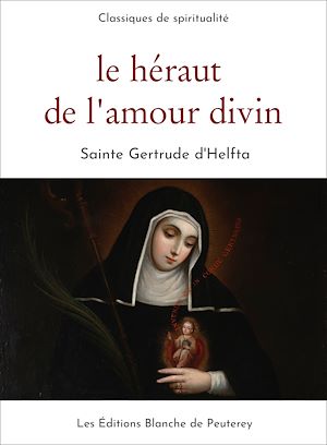 Téléchargez le livre :  Le héraut de l'amour divin