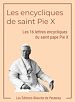 Télécharger le livre :  Les encycliques de saint Pie X