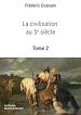 Télécharger le livre :  La civilisation au 5ème siècle (T2)