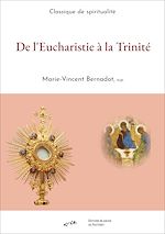 Télécharger le livre :  De l'Eucharistie à la Trinité