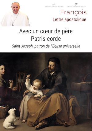 Téléchargez le livre :  Avec un cœur de père – Patris corde