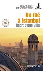 Télécharger le livre :  Un thé à Istanbul
