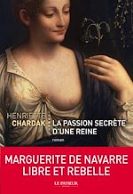 Télécharger le livre :  La Passion secrète d'une reine