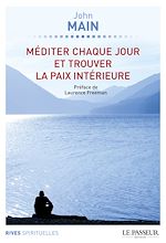 Télécharger le livre :  Méditer chaque jour et trouver la paix intérieure