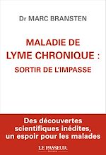 Télécharger le livre :  Maladie de Lyme chronique : sortir de l'impasse