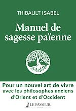Télécharger le livre :  Manuel de sagesse païenne