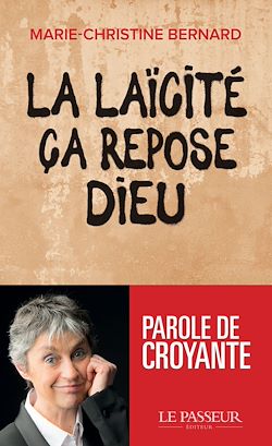Télécharger le livre :  La laïcité, ça repose Dieu