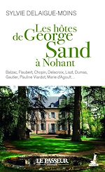 Télécharger le livre :  Les hôtes de George Sand à Nohant