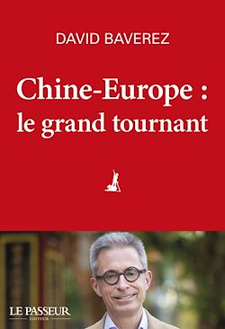 Télécharger le livre :  Chine-Europe, le grand tournant