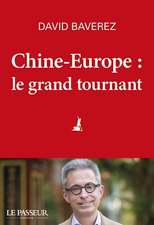 Téléchargez le livre :  Chine-Europe, le grand tournant