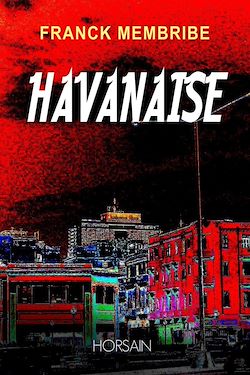 Télécharger le livre :  Havanaise