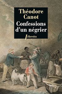 Téléchargez le livre :  Confessions d'un négrier