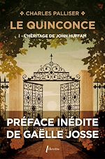 Télécharger le livre :  Le Quinconce (Tome 1) - L'Héritage de John Huffman