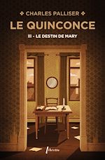 Download this eBook Le Quinconce (Tome 3) - Le Destin de Mary