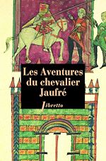 Télécharger le livre :  Les aventures du chevalier Jaufré