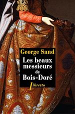 Download this eBook Les beaux messieurs de Bois-Doré