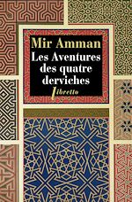 Download this eBook Les Aventures des Quatre Derviches