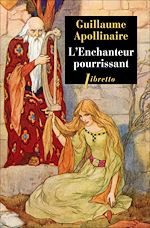 Télécharger le livre :  L'enchanteur pourrissant
