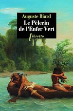 Download this eBook Le pèlerin de l'enfer vert