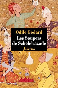 Téléchargez le livre :  Les soupers de Schéhérazade