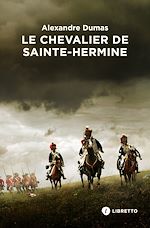 Download this eBook Le Chevalier de Sainte-Hermine