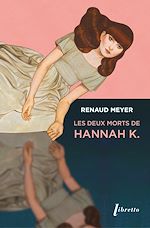 Download this eBook Les deux morts d'Hannah K