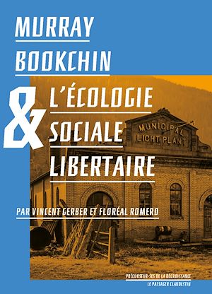 Download the eBook: Murray Bookchin et l'écologie sociale libertaire