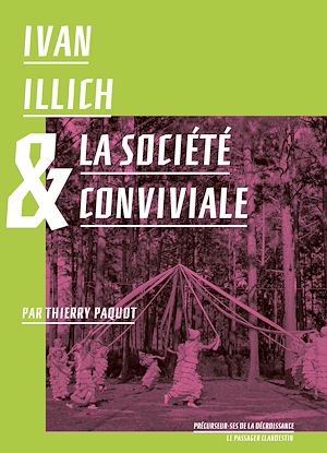 Download the eBook: Ivan Illich et la société conviviale