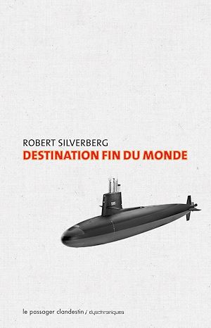 Download the eBook: Destination fin du monde