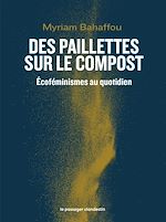 Download this eBook Des paillettes sur le compost