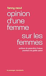 Download this eBook Opinion d'une femme sur les femmes - NOUVELLE EDITION