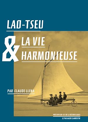Téléchargez le livre :  Lao-Tseu et la recherche d'une vie harmonieuse