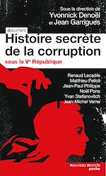 Download this eBook Histoire secrète de la corruption