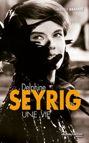 Téléchargez le livre :  Delphine Seyrig